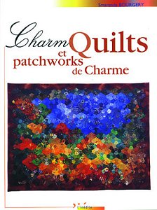 Charm Quilt et patchworks de charme